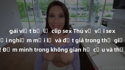 gái việt bị lộ clip sex Thú vị với sex cosplay anime: Trải nghiệm mới lạ và đắt giá trong thế giới cosplay! Đắm mình trong không gian hư cấu và thỏa mãn niềm đam mê của bạn!