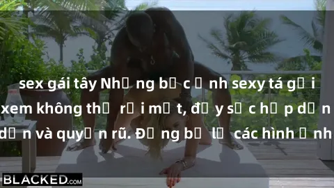 sex gái tây Những bức ảnh sexy tá gợi cảm khiến người xem không thể rời mắt, đầy sức hấp dẫn và quyến rũ. Đừng bỏ lỡ các hình ảnh nóng bỏng này!